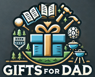 Gifts for Dad